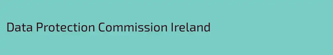Data Protection Commission Ireland